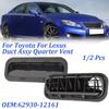 62930-12161 Langlebiger 1/2 Stück Lüftungskanal Viertelbelüftung für Toyota für Lexus 62930-12160 Ersatz für hinteres Blattpaneel Luftauslass