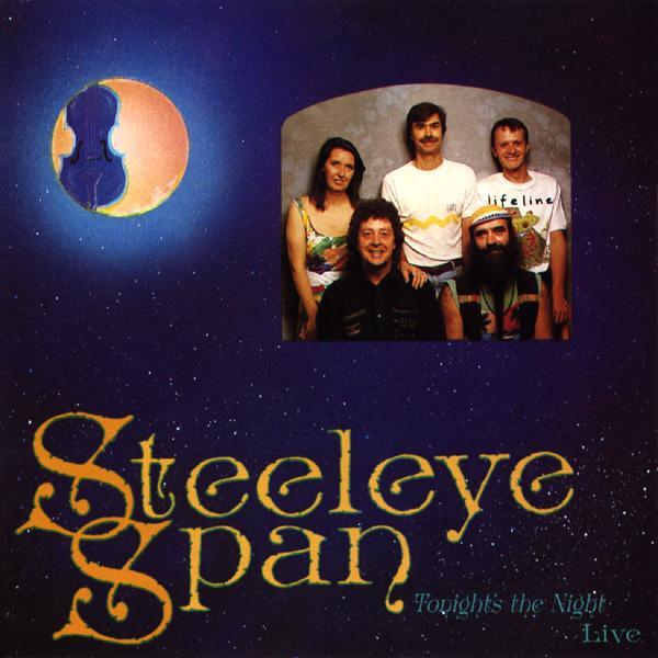 

CD STEELEYE SPAN - Tonight s The Night...Live 79080 Shanachie 1992 US Rock Used