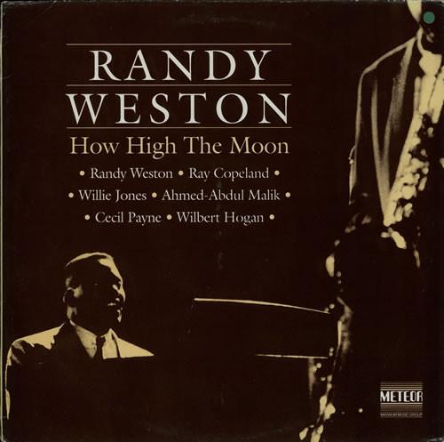 

LP Record RANDY WESTON - How High The Moon MTLP018 Meteor 1989 UK Jazz Used