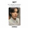 NCT DREAM THE MOVIE : In A DREAM ScreenX Official Photocard