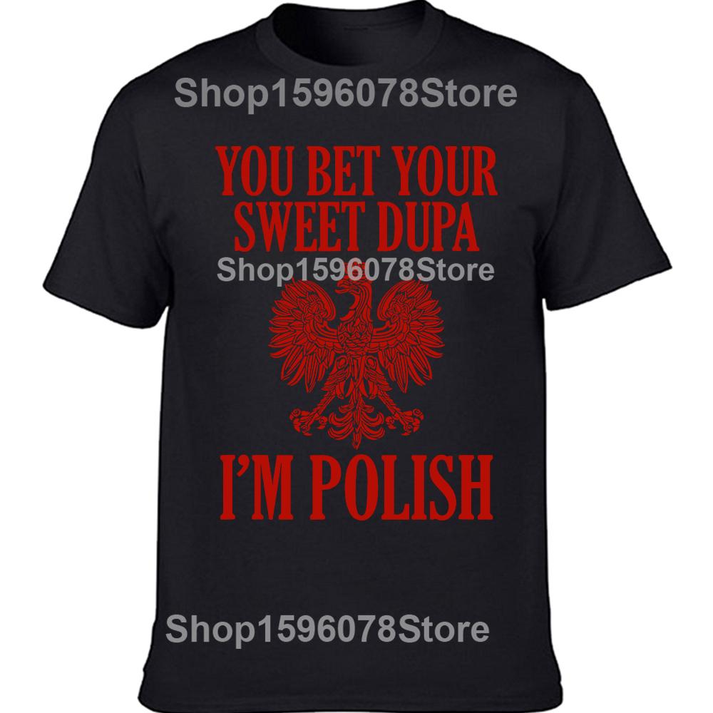 Funny Vintage Im Polish Day Poland Polska Graphic Tshirt Men Women Hip Hop Oversized T Shirt 100 Cotton Comfort Tshirts