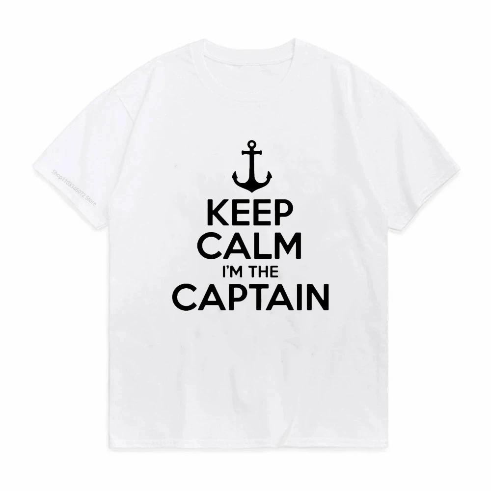Keep Calm Im The Captain TShirts 100 Cotton Tshirts Casual Summer Loose Graphic T Shirts ONeck Clothes Vintage Streetwear