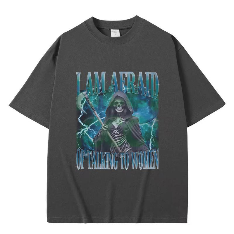I Am Afraid of Talking To Women Graphic Tshirt Summer Unisex Women Fashion Oversized T Shirts Funny Skeleton Skull Print Tshirt