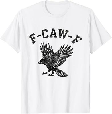 Funny F CAW F Crow T-Shirt