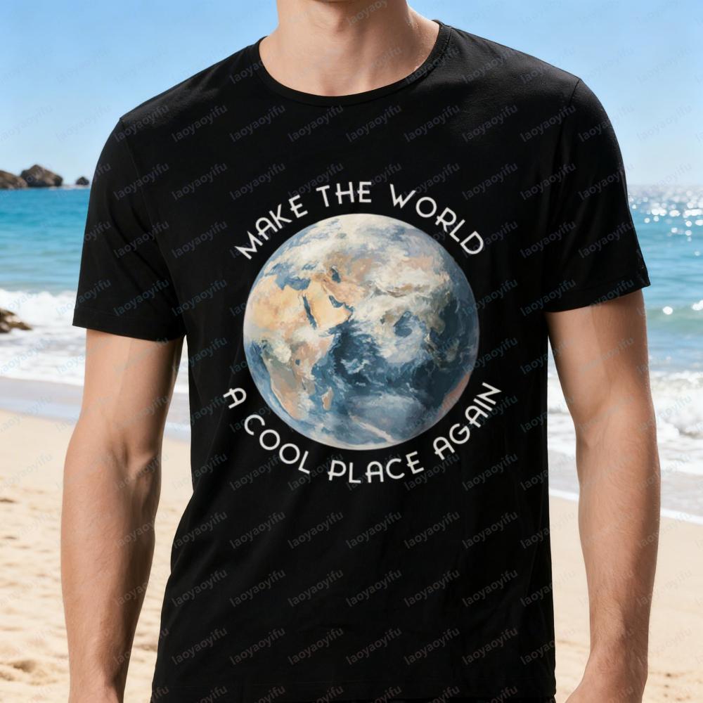 

Make The World A Cool Place Again Graphic T-Shirt Protect The Earth Men Woman Tees World Earth Day Unisex Camisetas Streetwear 5XL різнокольоровий