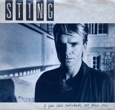 7inch Record STING  If You Love Somebody Set Them Free AM2738 AM 1985 Canada Rock Used