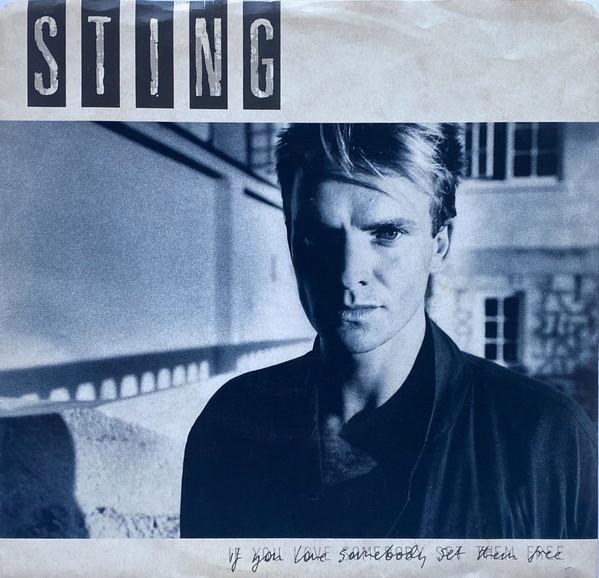

7inch Record STING If You Love Somebody Set Them Free AM2738 AM 1985 Canada Rock Used