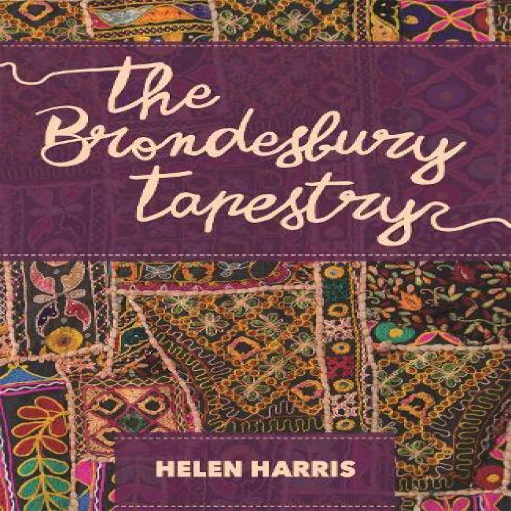 The Brondesbury Tapestry by Helen Harris Paperback Book 9781905559909
