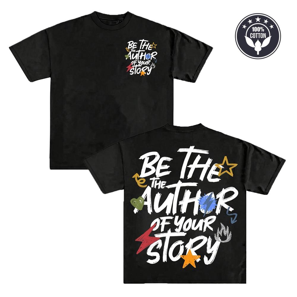 

Oversized T-Shirt Be The Author Of Your Story Graphic Print Aesthetic Streetwear Loose Casual Tee For Men Harajuku Fashion S