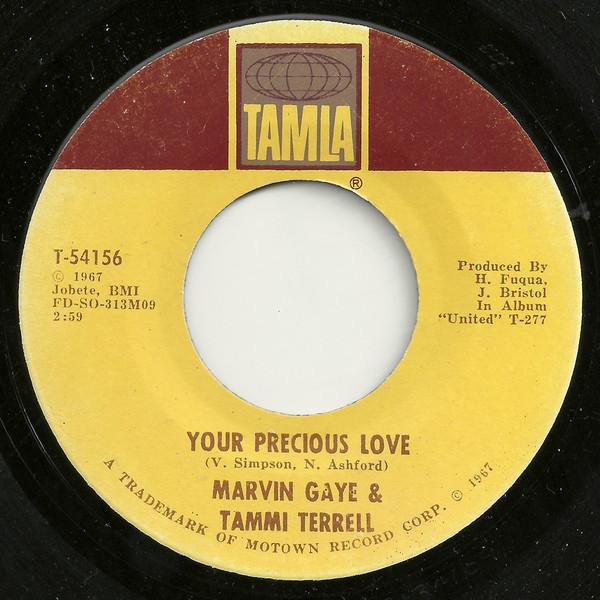 

7inch Record MARVIN GAYE & TAMMI TERRELL - Your Precious Love T54156 TAMLA 1967 US Soul/Funk Used