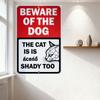 Beware of the Dog & Cracked Cat Shady Warning Funny Prank Metal Tin Sign for Home Garden Bar Wall Decor