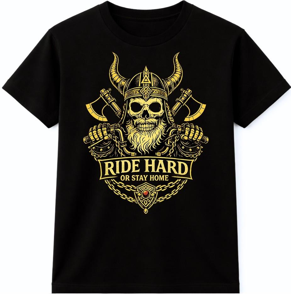 Viking Skull Biker T Shirt Ride Hard Stay Home Tee Motorcycle Graphic Top XXXL