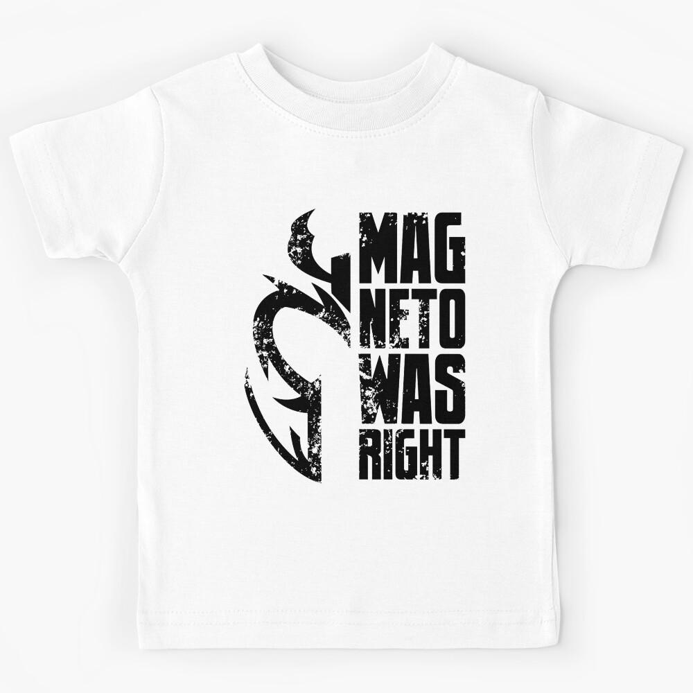 Magneto Was Right - Black Kids T-Shirt 170
