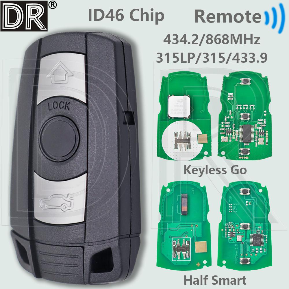 DR CAS3 System ID46 Chip 315/434/868 MHz Halbe Smart/Keyless Go Auto-Fernschlüssel für BMW 1 3 5 X3 X5 X6 E60 E61 E70 E71 E87 E90 Z4