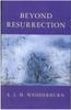 The Beyond Resurrection Book