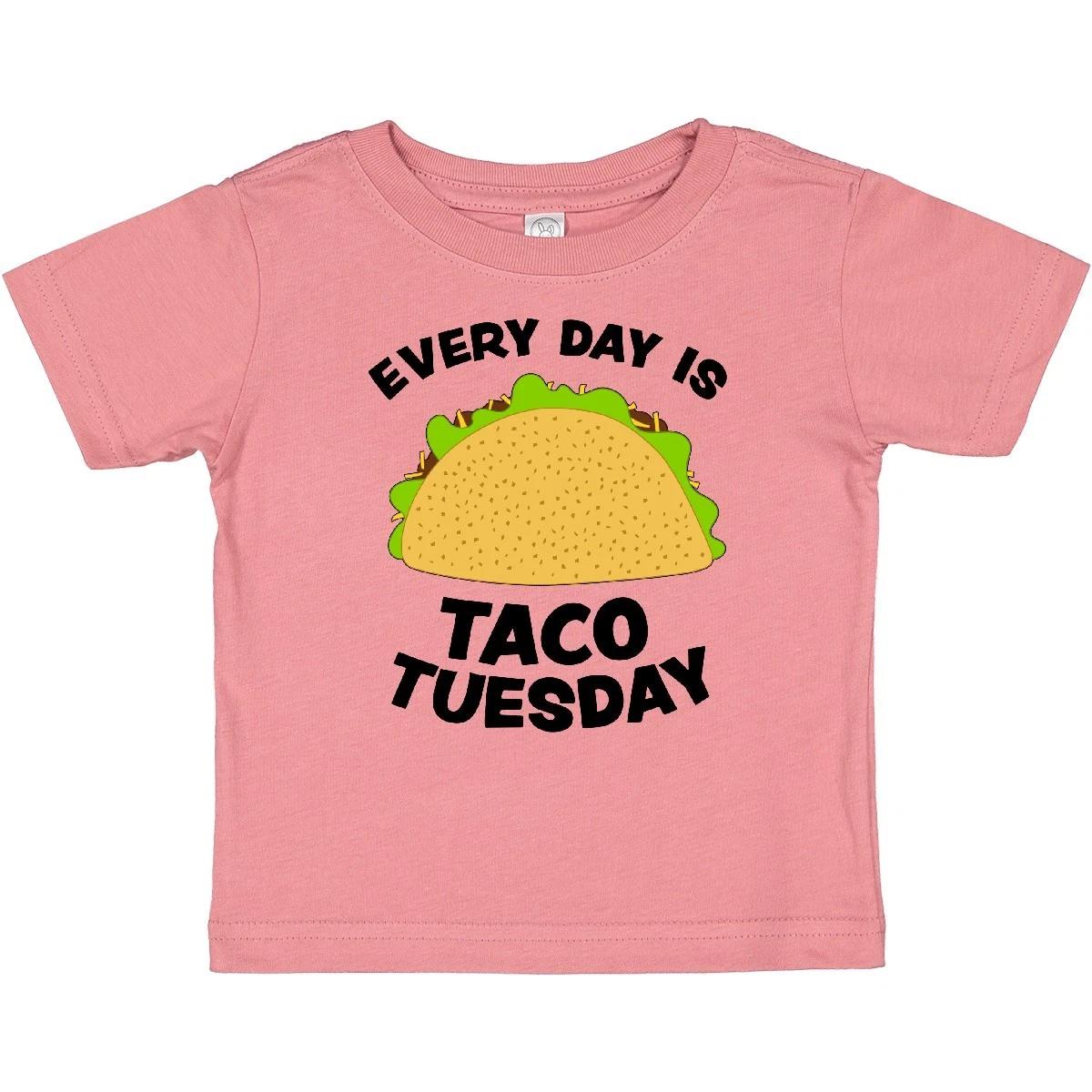 Inktastic Every Day Is Taco Tuesday Baby T-Shirt Food Humor Tacos Mexican Bell 100