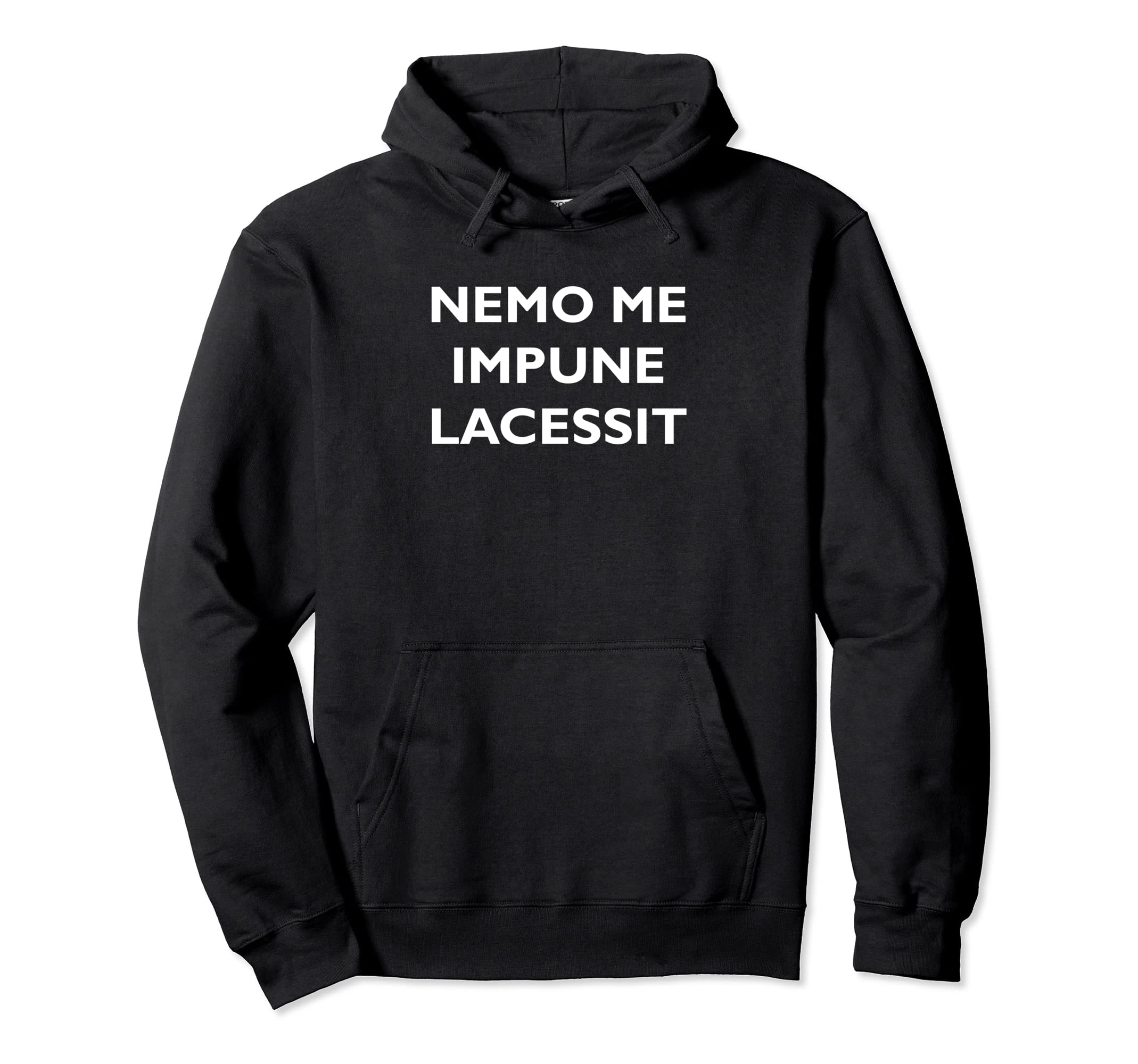 

Nemo Me Impune lacessit hoodie