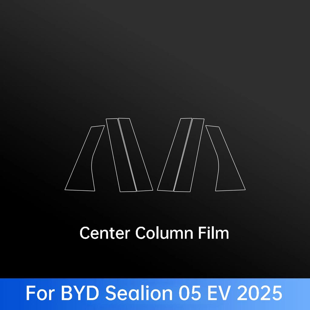 For BYD Seal U Qin L Plus Seal 6 Han EV DM-i ATTO 2 3 8 Sealion 5 6 7 8 Car Pillar B Protective Film Exterior Accessories