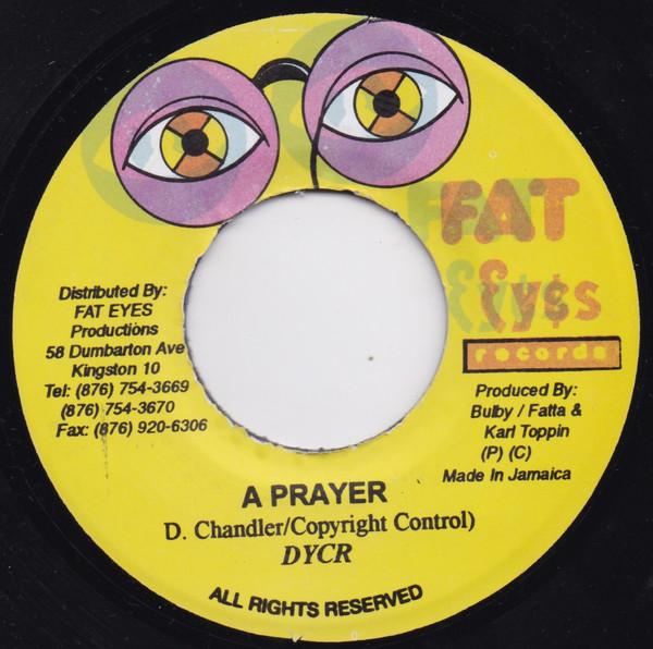 

7inch Record DYCR - A Prayer NONE Fat Eyes Record 2003 Jamaica Reggae, Ska & Dub Used