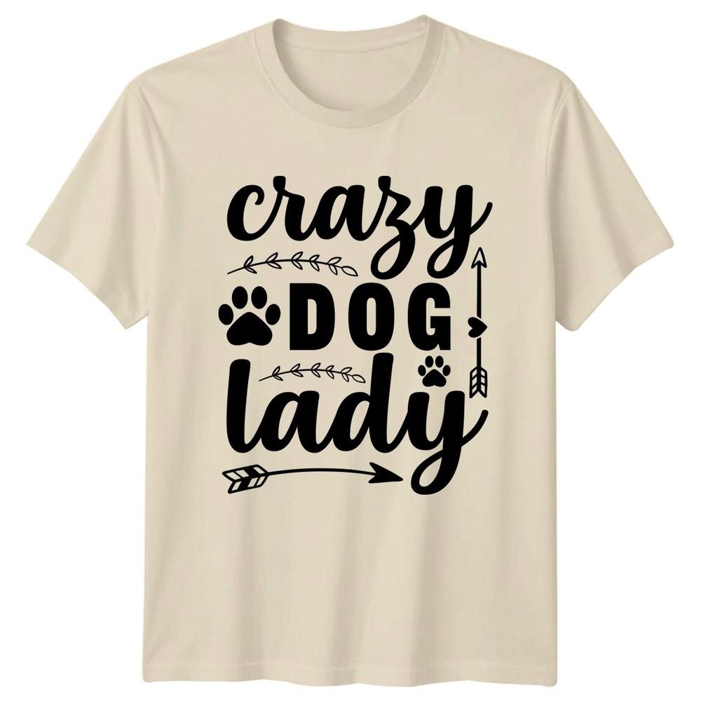 Crazy Dog Lady Unisexs TShirt Dog Lover Dog Gift For Her