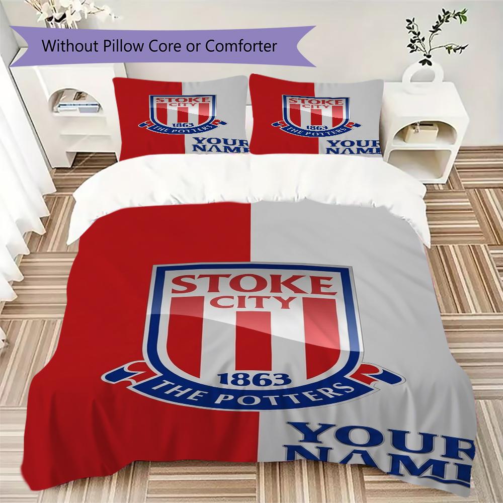 Custom Name Stoke City FC Bedding,Quilt Set Quilt Cover Pillowcase Home Birthday Gift(1 * Duvet Cover + 2 * Pillowcase, Without Core)_xia