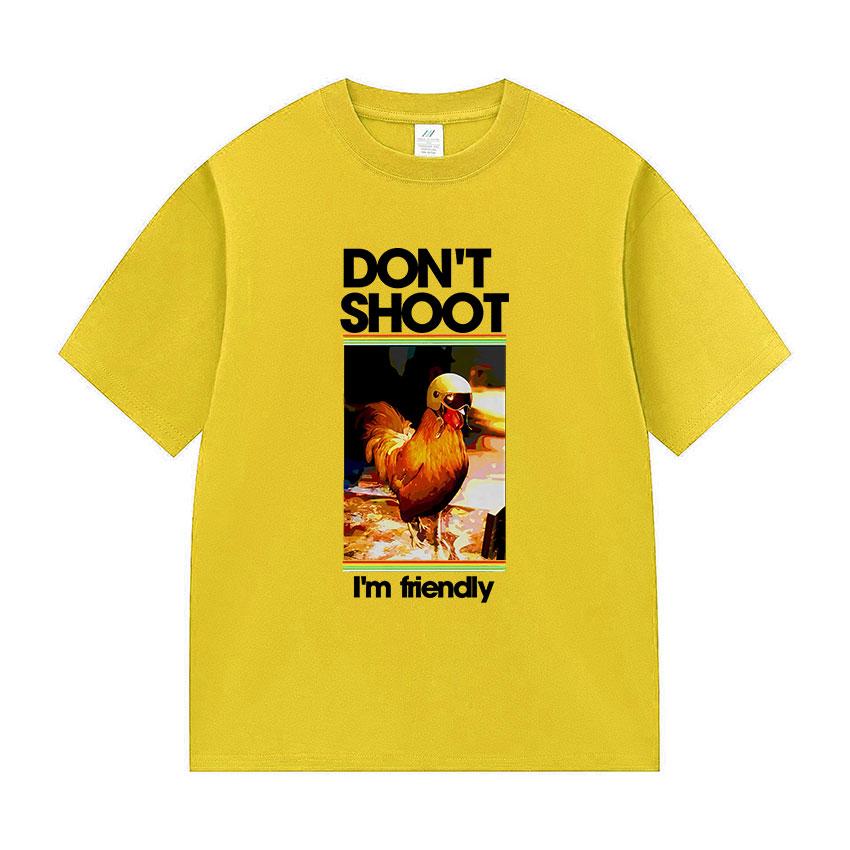 ARC Raiders Dont Shoot I M Friendly Funny Chicken Meme T Shirts Unisexs Women Summer Fashion Oversized Cotton Tshirt Gamer Fans