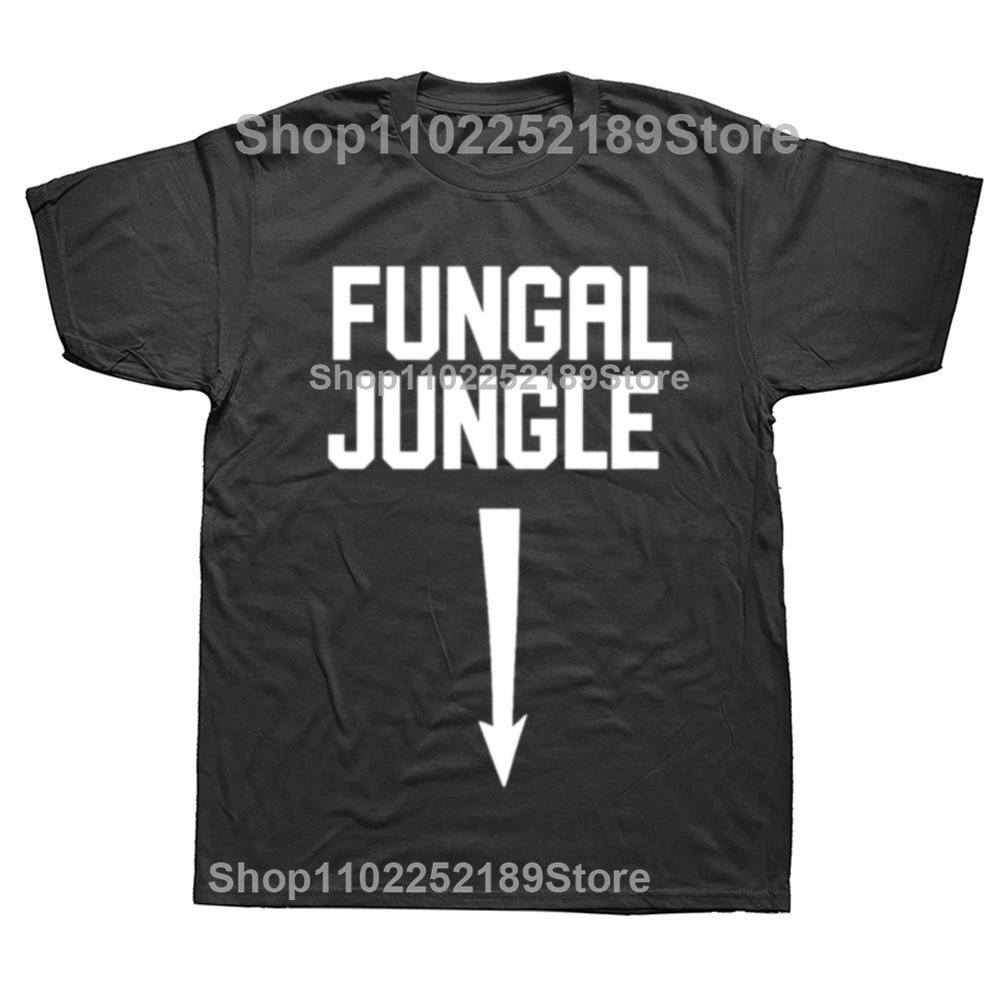 Funny Sexual Adult Humor Fungal Jungle Offensive T-shirt Men Fashion Casual Oversized Tshirt 100% Cotton Loose Oversized T Shirt