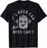 È Lattina di Birra Non Lattina di Birra Non T-Shirt
