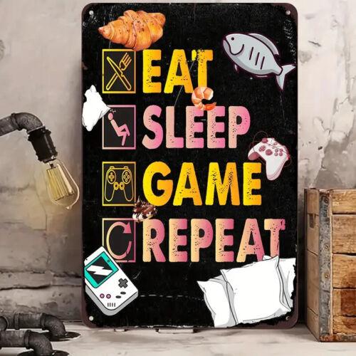 

Eat Sleep Game Repeat Aluminum Wall Hanging Sign NEW Aluminum 20x30cm（7.8x11.8inch）
