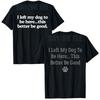 Ich habe meinen Hund zurückgelassen, um hier zu sein. Das muss gut sein. Spruch T-Shirt Lustiger Hundeliebhaber Retro T-Shirt Buchstaben Gedruckt Grafik Outfit Y2k Oberteile