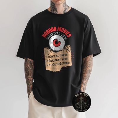 Horror Movies Survival Tips T-Shirt