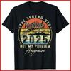 Legende geht 2025 in Rente Nicht mehr mein Problem Ruhestand Schwarzes T-Shirt Unisex T-Shirt