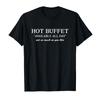 Bufet Fierbinte Disponibil Toată Ziua Mănâncă Cât Dorești Tricou
