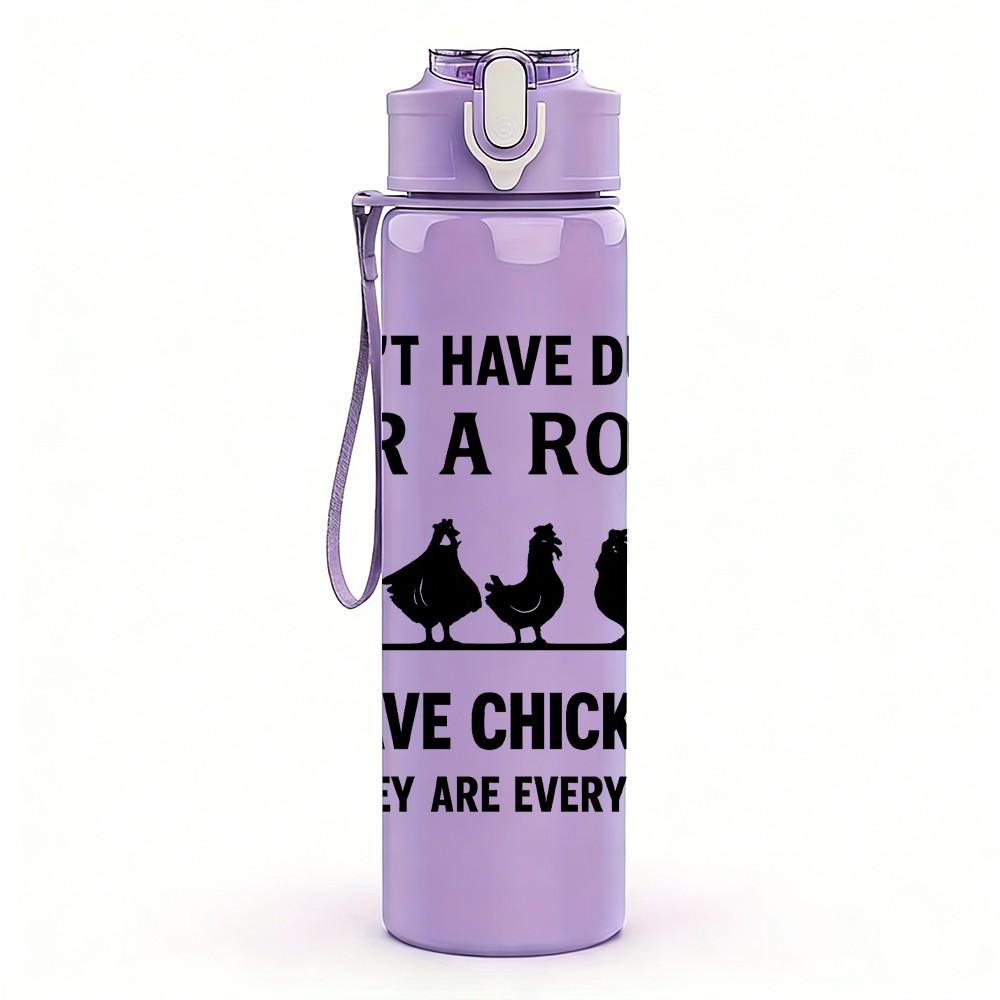 1PC I Don't Have Ducks In A Row Quote 750ml Color Plastic Sports Water Bottle Leakproof Flip Straw Lid Suitable for Sports Office Home Use