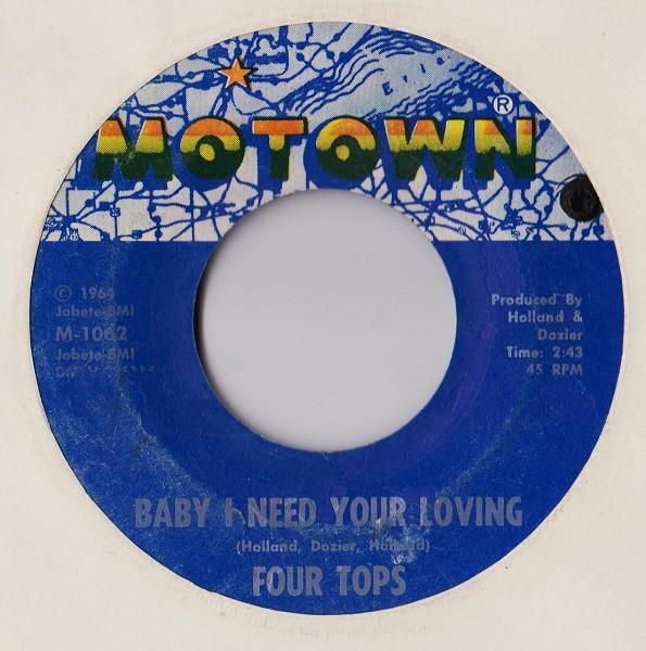 

7inch Record FOUR TOPS - Baby I Need Your Loving M1062 Motown 1964 US Soul/Funk Used