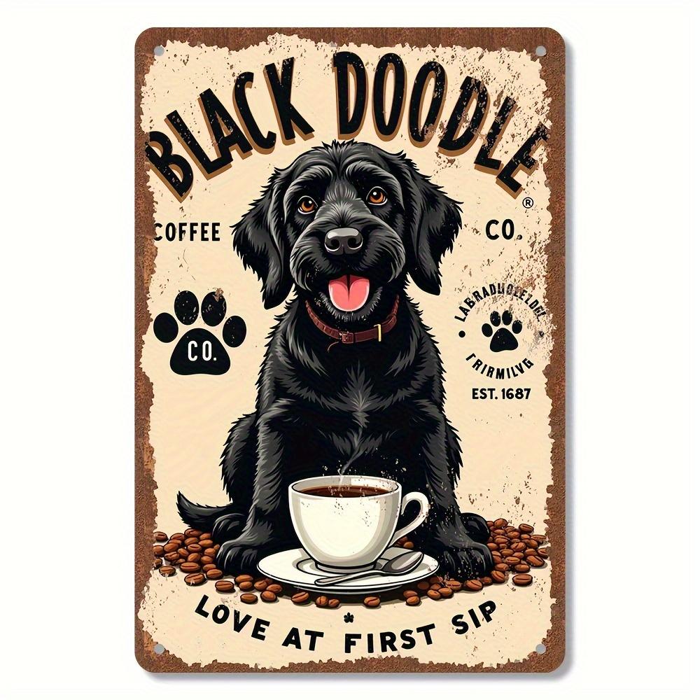 

Vintage Metal Tin Sign Black Labradoodle Coffee Poster with Cup Beans Retro Cafe Decor for Kitchen Office Coffee Bar P 20x30cm（7.8x11.8inch）