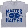 Master Baiter T Shirt Funny Fishing Offensive Dirty Men Saying Rude Sex Slogan