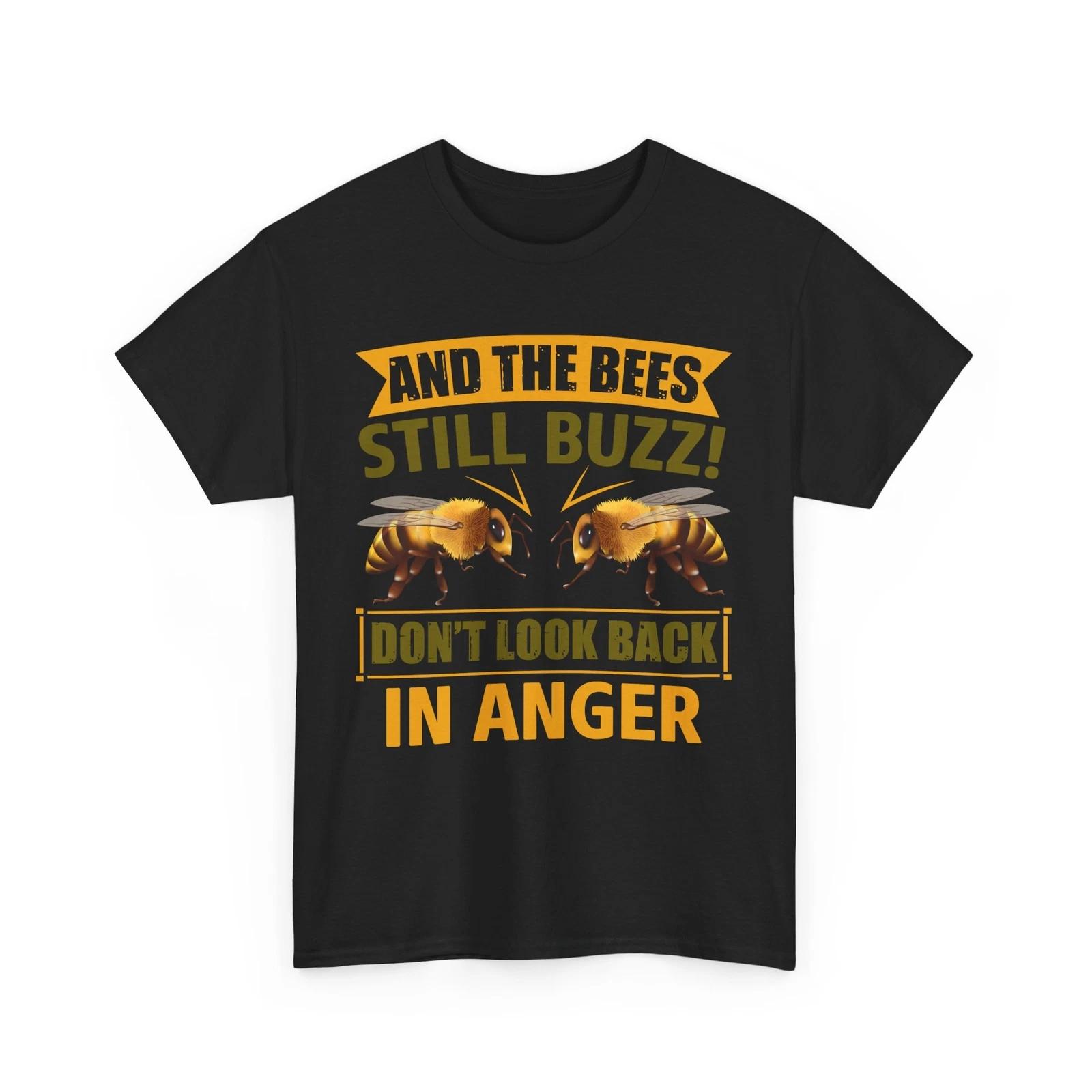 Bee T-Shirt | Save the Bees Shirt | Honeybee Tee | AND THE BEES STILL BUZZ Shirt L