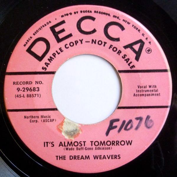 

7inch Record DREAM WEAVERS - It s Almost Tomorrow 929683 Decca 1955 US Pop Used