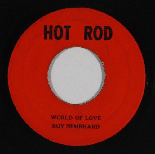 

7-дюймовая пластинка ROY NEMBHARD World Of Love NONE Hot Rod Ямайка Регги Ска Даб Б/У