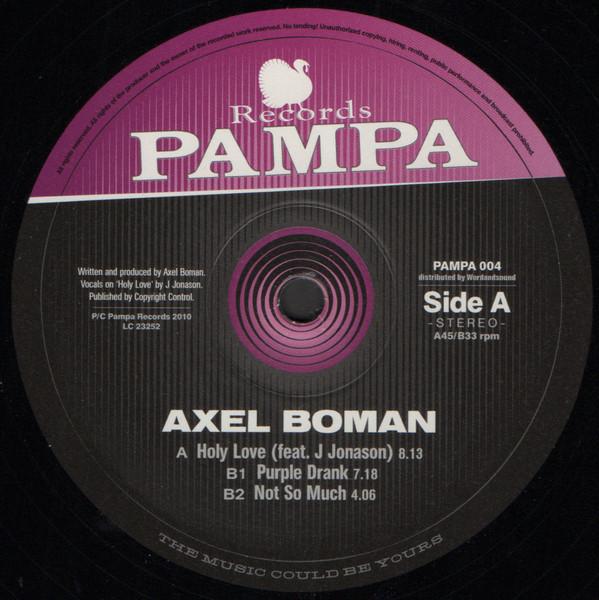 

12inch Record AXEL BOMAN - Holy Love PAMPA004 Pampa Records 2010 Germany Dance & Electronica