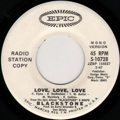 7inch Record BLACKSTONE - Love, Love, Love 510728PROMO Epic 1971 US Rock Used