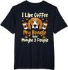 I Like Coffee My Beagle And Maybe 3 People - Dog Puppy Lover Men Women T- Shirt