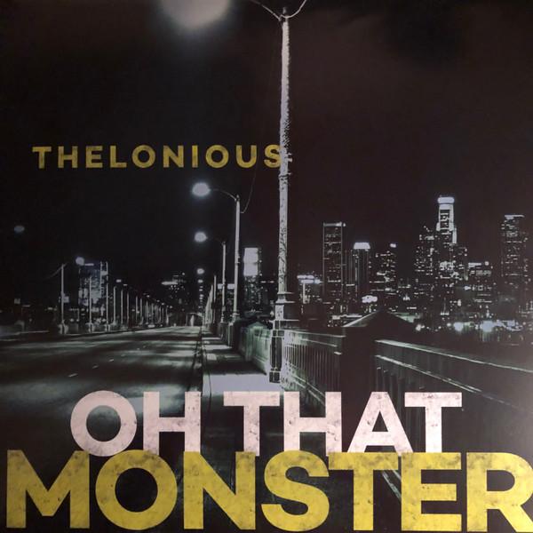 RecordCityJP Lp Plaat Thelonious Monster Oh That Monster OLR001 Outliner 2020 Vk Rock