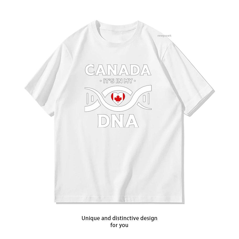 Canada Its In My DNA Proud Canadian Flag Tshirt Woman Man Summer Cotton Graphic T Shirts Adult Streetwear Camisetas S