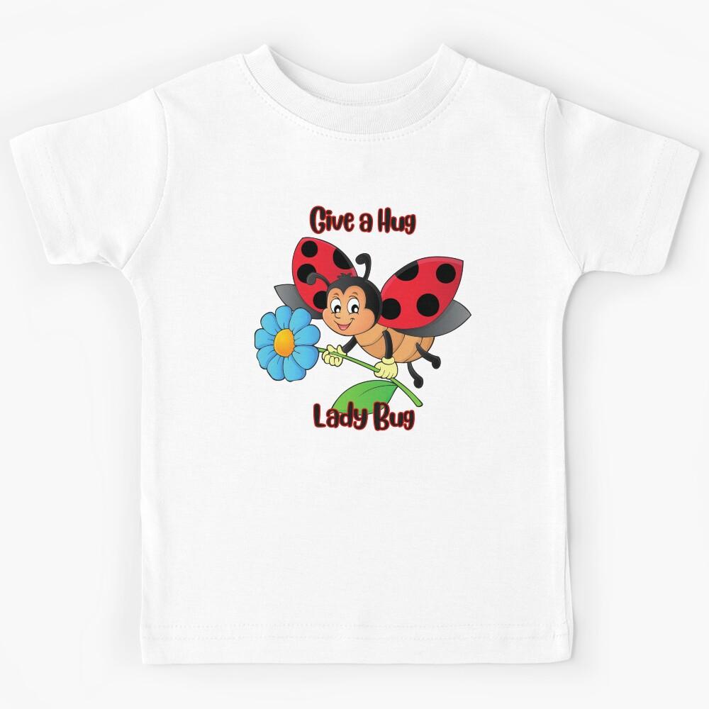 Give a Hug Lady Bug Kids T-Shirt 110