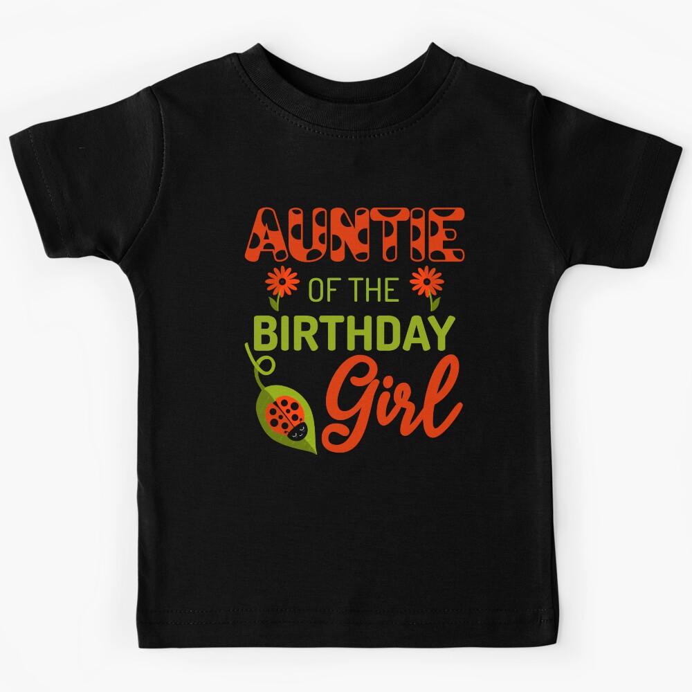 Ladybug Birthday Auntie of the Birthday Bday Girl Matching Kids T-Shirt 140