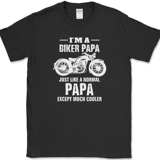 I'm a Biker Papa But Much Cooler T-Shirt Funny Motorcycle Grandpa Gift Tee