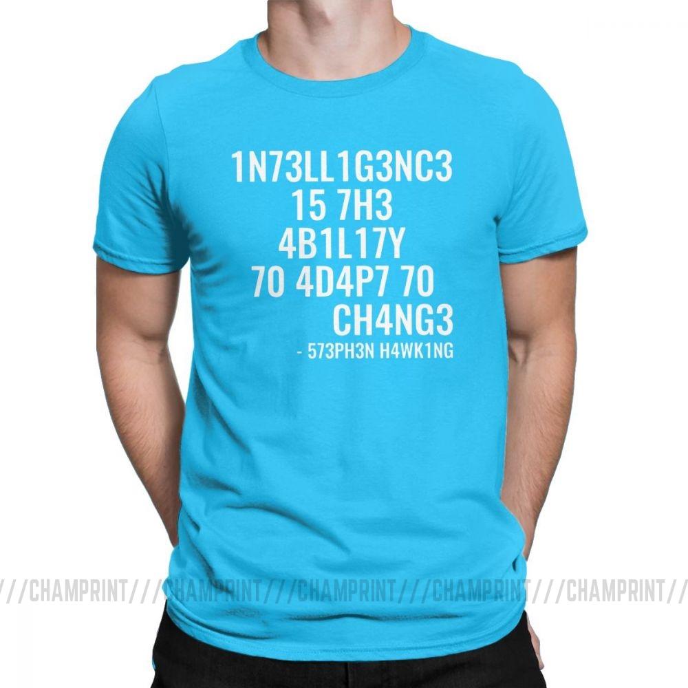 Men T Shirts Intelligence Funny Intelligence Is The Ability To Adapt To Change Tee Shirt Round