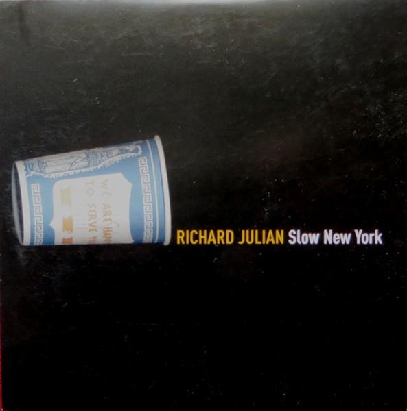 

CD RICHARD JULIAN - Slow New York 094635123029PRO Manhattan Recor 2006 Europe Pop Used